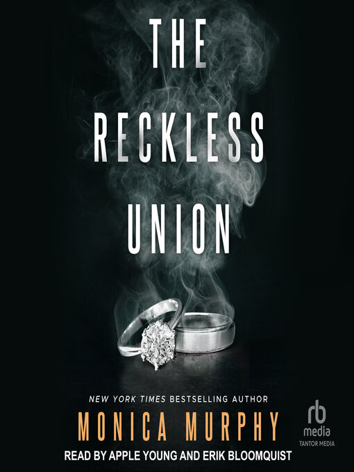 Title details for The Reckless Union by Monica Murphy - Available